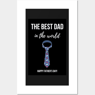 The Best Dad In The World Posters and Art